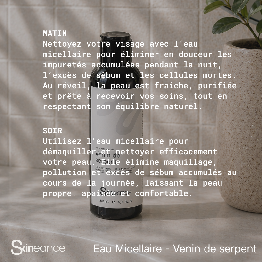 VENIN DE SERPENT EAU MICELLAIRE — image 3